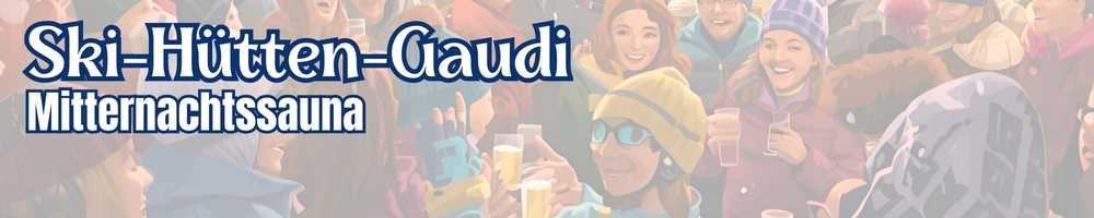 Ski-Hütten-Gaudi Header
