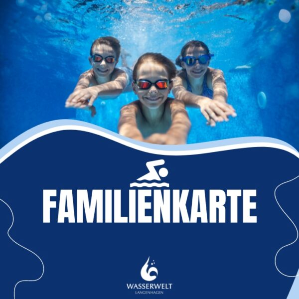 Familienkarte 2 Erw. + 2 Kinder