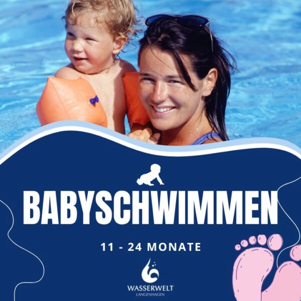 Babyschwimmen Maxi (11 bis 24 Monate)