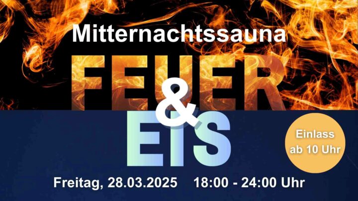 Mitternachtssauna "Feuer & Eis" März