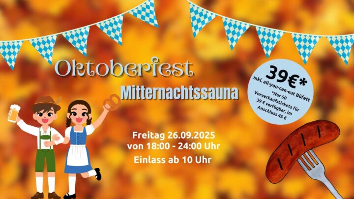 Mitternachtssauna "Oktoberfest" September